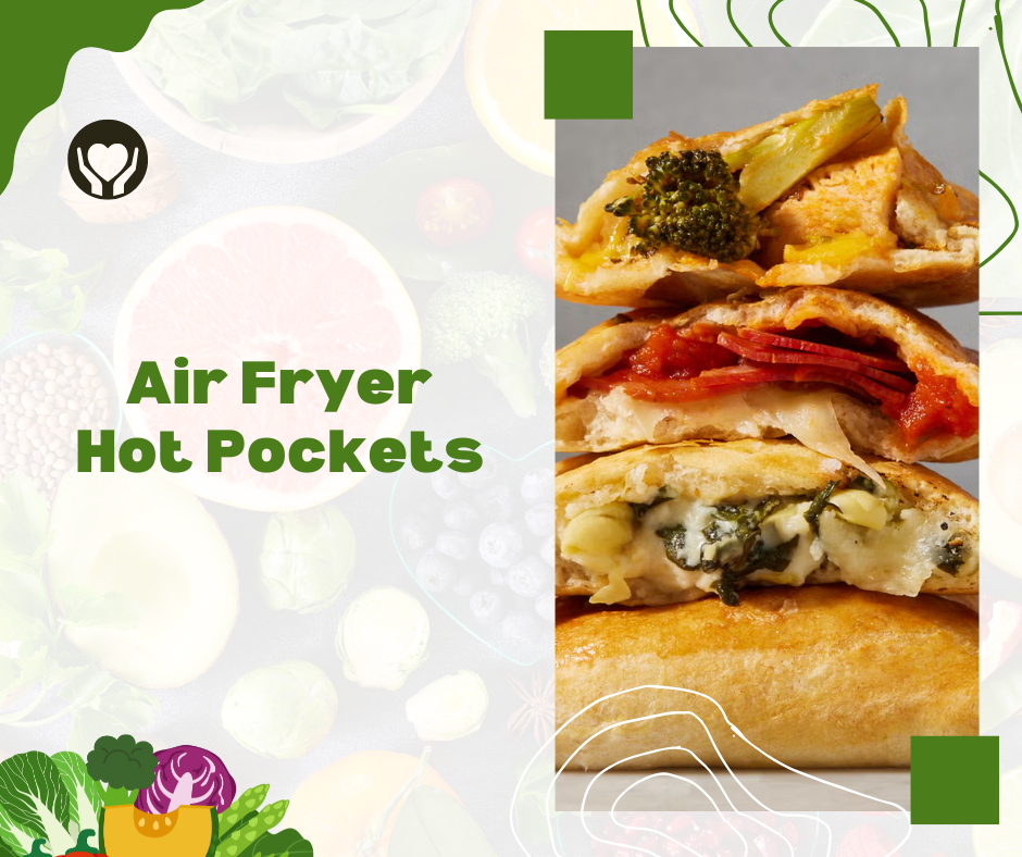 Air Fryer Hot Pockets