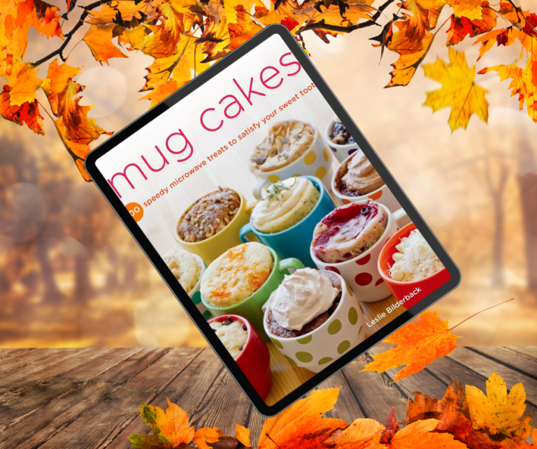 Mug Cakes: 100 Speedy Microwave Treats to Satisfy Your Sweet Tooth ...