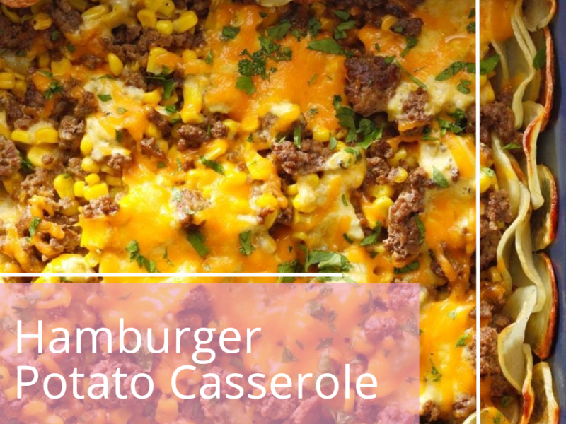 Hamburger Potato Casserole