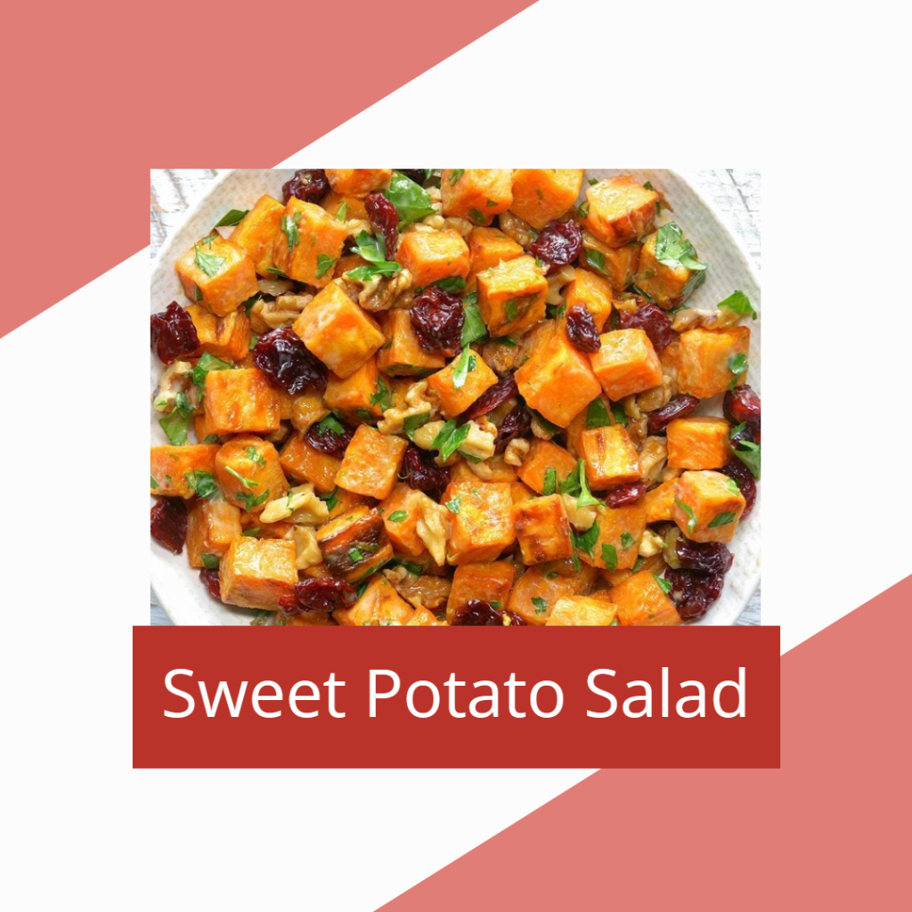 Sweet Potato Salad – Good Food, Good Meat, Good God, Let's Eat!