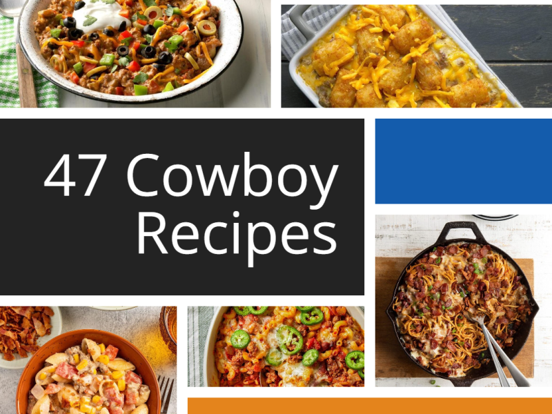 47 Cowboy Recipes