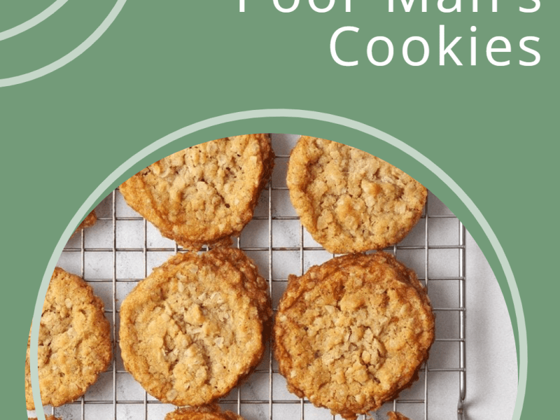 Poor Man’s Cookies